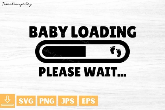 Baby Loading - Pregnancy - Mom Graphics for Crafts