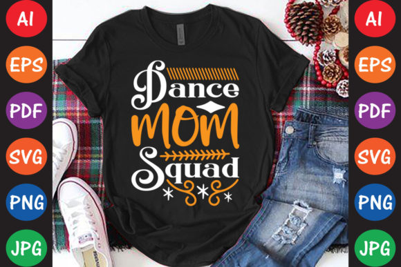 Dance Mom Squad Graphics and Crafts Review