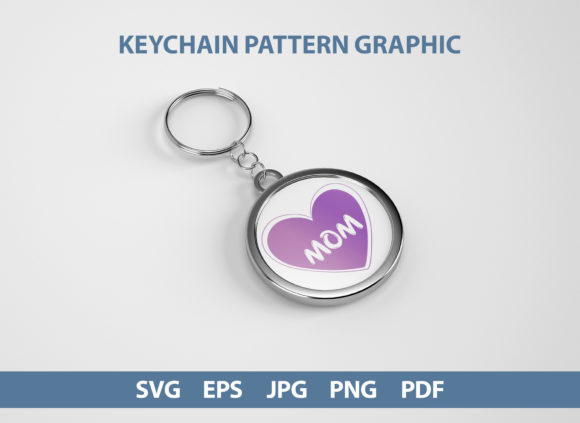 Love Mom Keychain Design Graphics and Crafts Review