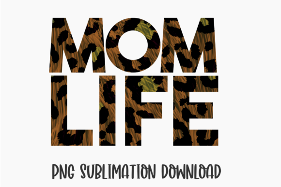 Mom Life PNG SUBLIMATION DOWNLOAD Graphics and Crafts Review