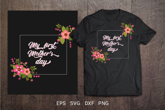 Mother s Day T Shirt Design Mom: Graphics for Crafts