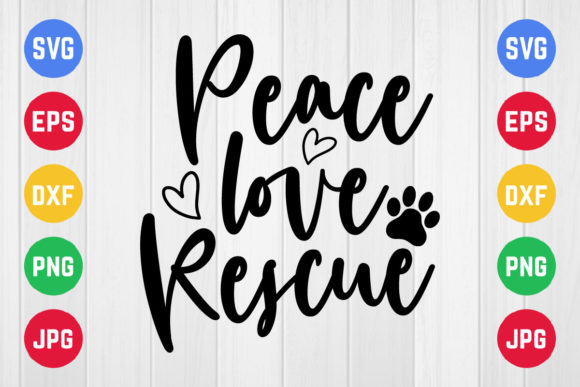Peace Love Rescue Svg Design Graphics and Crafts Review