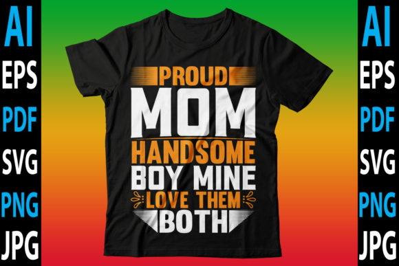 Proud Mom Handsome Boy Review