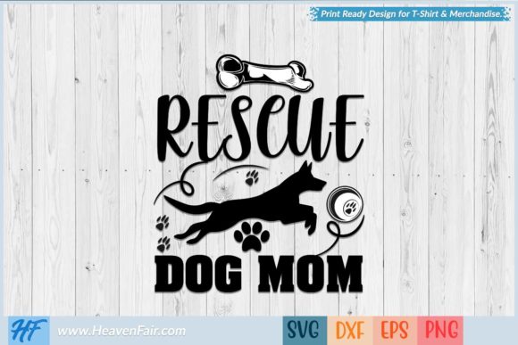 Rescue Dog Mom Graphics and Crafts Review