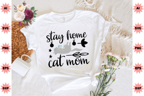 Stay Home Cat Mom Graphics and Crafts Review